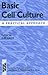 Basic Cell Culture: A Practical Approach (The ^APractical Approach Series)