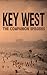 Key West: The Companion Episodes