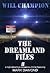 THE DREAMLAND FILES