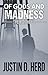 Of Gods and Madness: The Fa...