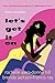 Let's Get It On by Rochelle Alers Let's Get It On by Rochelle Alers