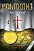 Montooth 3: Red Cross of Gold
