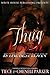 Thug Lovin' Is The Best Lovin'