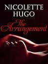 The Arrangement by Nicolette Hugo
