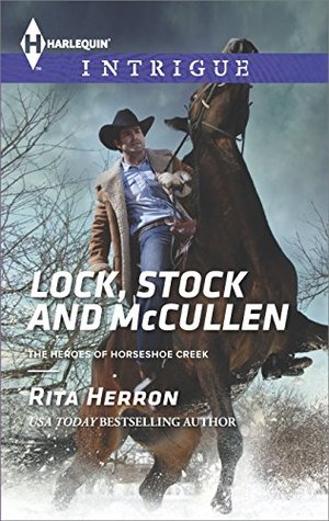 Lock, Stock and McCullen (Heroes of Horseshoe Creek #1)