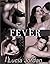 Fever: Complete Series