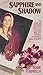 Sapphire and Shadow (A Woman's Life, #1)