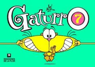 Gaturro 7 (Spanish Edition)