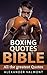 Boxing Quotes Bible: All the greatest Quotes