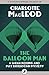 The Balloon Man (Sarah Kelling and Max Bittersohn Mysteries)