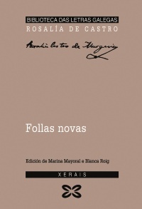 Follas Novas (Biblioteca das letras Galegas) (Galician Edition)