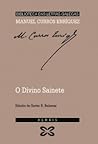 O divino sainete (Edicion Literaria) (Galician Edition)