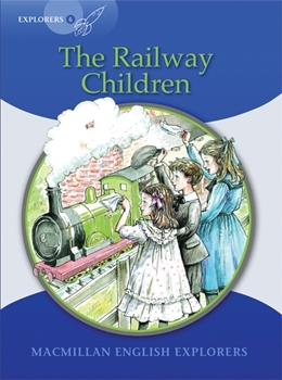 Explorers Level 6: The Railway Children