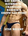 Gay erotica, Bathhouse, craigslist, bareback erotic gay story Gay erotica, Bathhouse, craigslist, bareback erotic gay story