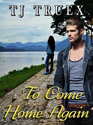 To Come Home Again (Kindle Edition)