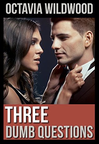 Three Dumb Questions (Three #2)