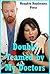 DOUBLE TEAMED BY MY DOCTORS (Sometimes Medicine Is Hard to Swallow!): Five MFM Threesome Erotica Stories