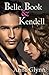 Belle, Book and Kendell (Th...