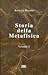 Storia della Metafisica: Volume 2