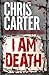 I am Death (Robert Hunter, #7)