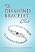 The Diamond Bracelet Club (The Diamond Book Club 1)