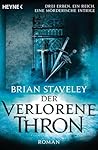 Der verlorene Thron by Brian Staveley