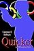 Quicker (Ell Donsaii, #1)