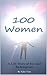 100 Women: A Life Story of ...