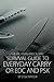 The Preppers Apocalypse Survival Guide to Everyday Carry or E... by Steve Rayder