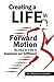 Creating a Life in Forward ...