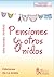 Pensiones y otros nidos (Para leerte mejor, #6)