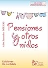 Pensiones y otros nidos (Para leerte mejor, #6)