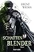 Schattenblender by Brent Weeks