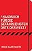 Handbuch für die gefährlichsten Orte der Welt (German Edition)