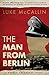 The Man from Berlin by Luke McCallin