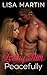 Loving Him Peacefully by Lisa Martin