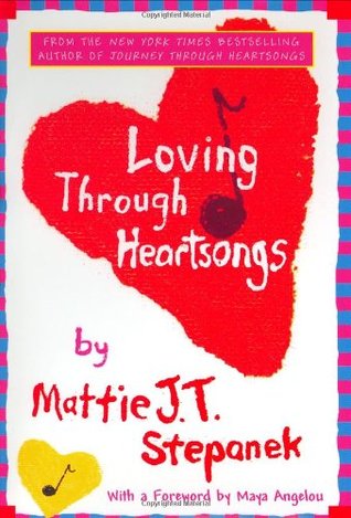 Loving Through Heartsongs (Hardcover)