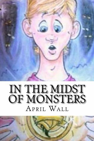 In the Midst of Monsters