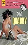 Quarry: The First...
