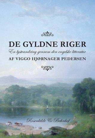 De gyldne riger - En lystvandring gennem den engelske litteratur