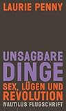Unsagbare Dinge: ...