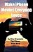 Make iPhone Movies Everyone...
