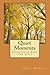 Quiet Moments: Lessons in Life and Love