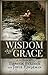 Wisdom and Grace