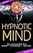 Hypnotic Mind Komplett - Band 1 - 5