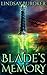 The Blade's Memory (Dragon ...