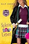 Spione fürs Leben by Ally Carter