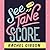 See Jane Score (Chinooks Hockey Team, #2) by Rachel Gibson