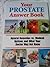 Your Prostate Answer Book Natural Remedies vs. Medical Options and What Your Doctor May Not Know