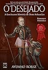 O Desejado by Aydano Roriz O Desejado by Aydano Roriz